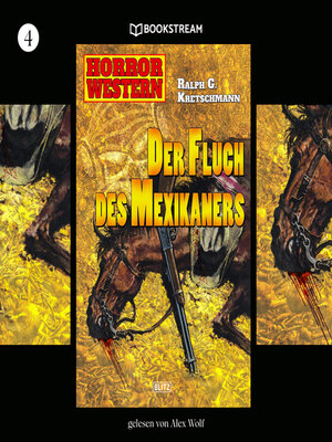 cover image of Der Fluch des Mexikaners--Horror Western, Folge 4